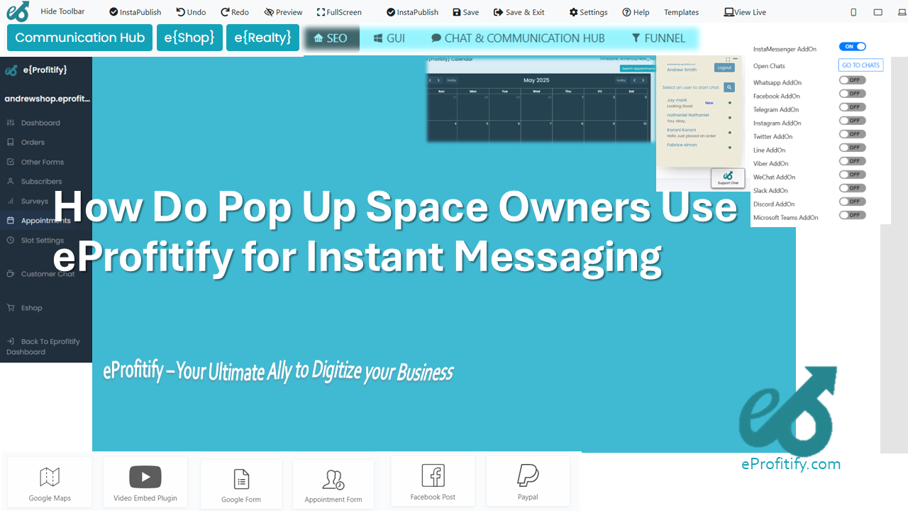 How Do Pop Up Space Owners Use eProfitify for Instant Messaging